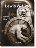Cover: Lewis W. Hine. America at Work - TASCHEN
