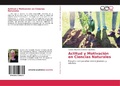 Bild: Actitud y Motivacion en Ciencias Naturales - Editorial Academica Espanola