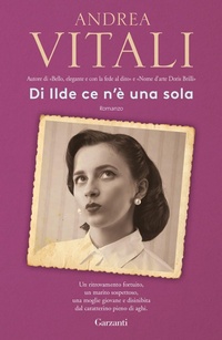 Abbildung von: Di Ilde ce n'è una sola - Elefanti bestseller;Garzanti