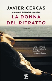 Abbildung von: La donna del ritratto - Narratori della Fenice;Guanda