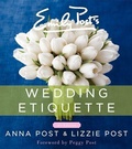 Cover: Emily Post's Wedding Etiquette, 6e - William Morrow