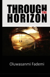 Abbildung von: Through the Horizon - Words Rhymes & Rhythm Limited