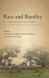 Enlarge image Cover: Race and Rurality in the Global Economy - State University of New York Press