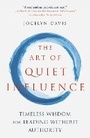 Cover: The Art of Quiet Influence - Nicholas Brealey Publishing