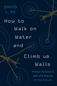 Abbildung von: How to Walk on Water and Climb up Walls - Princeton University Press