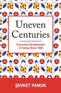 Cover: Uneven Centuries - Princeton University Press