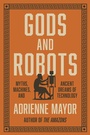 Cover: Gods and Robots - Princeton University Press