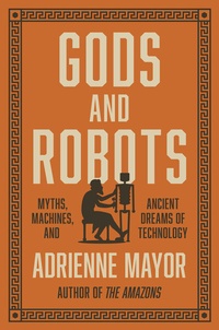 Enlarge image Cover: Gods and Robots - Princeton University Press