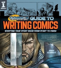 Enlarge image Cover: Comics Experience Guide to Writing Comics - IMPACT Books