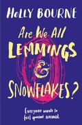 Cover: Are We All Lemmings & Snowflakes? - Usborne Publishing Ltd