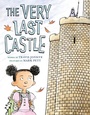 Cover: The Very Last Castle - Abrams Books for Young Readers