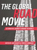 Cover: The Global Road Movie - Intellect Books