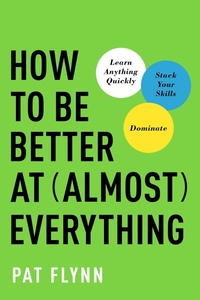 Enlarge image Cover: How to Be Better at Almost Everything - Simon + Schuster LLC