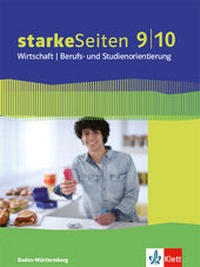 Abbildung von: starkeSeiten Wirtschaft / Berufs- und Studienorientierung 9/10. Ausgabe Baden-Württemberg - Klett