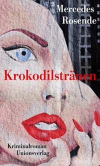 Abbildung von: Krokodilstränen - Unionsverlag