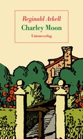 Cover: Charley Moon - Unionsverlag