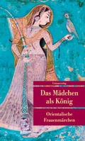 Cover: Das M&auml;dchen als K&ouml;nig - Unionsverlag