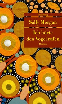 Abbildung von: Ich hörte den Vogel rufen - Unionsverlag