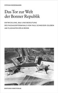 Cover: Das Tor zur Welt der Bonner Republik - Deutscher Kunstverlag