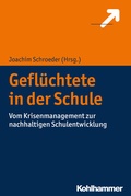 Cover: Gefl&uuml;chtete in der Schule - Kohlhammer
