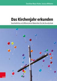 Abbildung von: Das Kirchenjahr erkunden - Vandenhoeck & Ruprecht