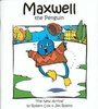 Cover: Maxwell the Penguin - Jaromin Publishing