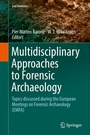 Cover: Multidisciplinary Approaches to Forensic Archaeology - Springer