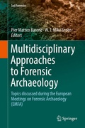 Cover: Multidisciplinary Approaches to Forensic Archaeology - Springer