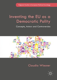 Abbildung von: Inventing the EU as a Democratic Polity - Palgrave Macmillan