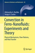 Cover: Convection in Ferro-Nanofluids: Experiments and Theory - Springer
