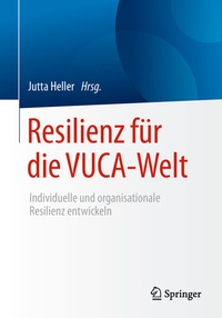 Abbildung von: Resilienz für die VUCA-Welt - Springer