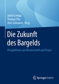 Cover: Die Zukunft des Bargelds - Springer Gabler