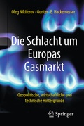 Abbildung von: Die Schlacht um Europas Gasmarkt - Springer