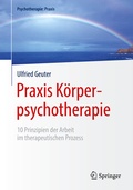 Cover: Praxis K&ouml;rperpsychotherapie - Springer