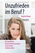 Cover: Unzufrieden im Beruf? - Springer