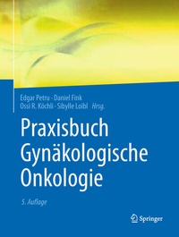 Abbildung von: Praxisbuch Gynäkologische Onkologie - Springer