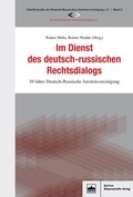 Cover: Im Dienst des deutsch-russischen Rechtsdialogs - Berliner Wissenschafts-Verlag