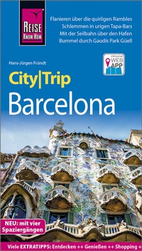 Abbildung von: Reise Know-How CityTrip Barcelona mit 4 Stadtspaziergängen - Reise Know-How Verlag Peter Rump GmbH