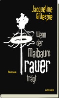 Cover: Wenn der Maibaum Trauer tr&auml;gt - L&ouml;cker Verlag