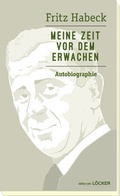 Cover: Meine Zeit vor dem Erwachen - L&ouml;cker Verlag