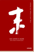 Cover: Die letzte U-Bahn - L&ouml;cker Verlag