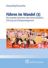 Abbildung von: Führen im Wandel (3) - medhochzwei Verlag