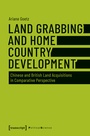 Cover: Land Grabbing and Home Country Development - transcript