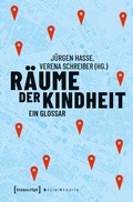 Cover: R&auml;ume der Kindheit - transcript