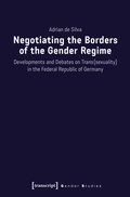 Cover: Negotiating the Borders of the Gender Regime - transcript