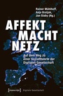 Cover: Affekt Macht Netz - transcript