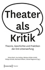 Cover: Theater als Kritik - transcript