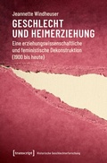 Cover: Geschlecht und Heimerziehung - transcript