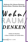 Cover: Wohn/Raum/Denken - transcript