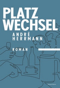 Enlarge image Cover: Platzwechsel - Verlag Voland & Quist